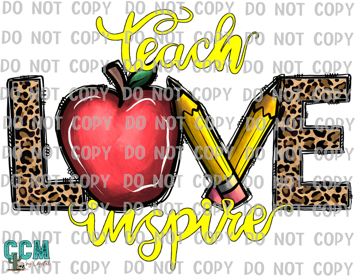 Teach Love Inspire