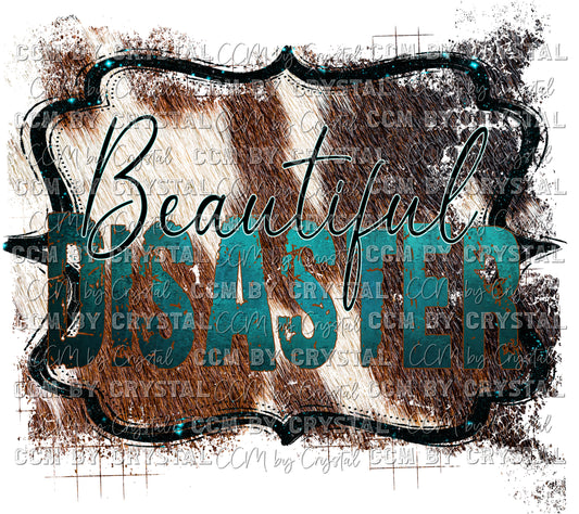 Beautiful Disaster PNG Digital Download