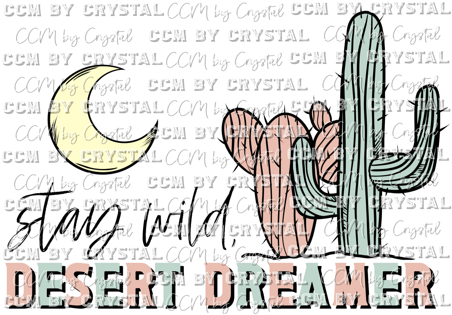 Stay Wild Desert Dreamer Ready to Press Transfer