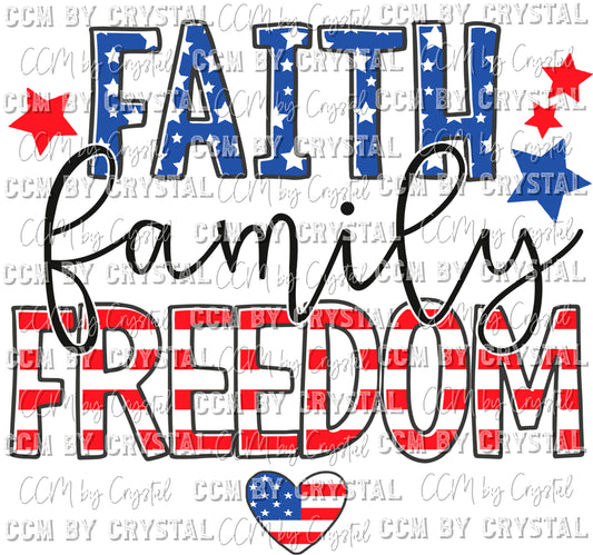 Faith Family Freedom Fourth of July Ready to Press Transfer
