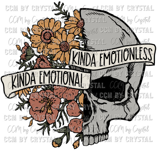 Kinda Emotional Kinda Emotionless Ready to Press Transfer