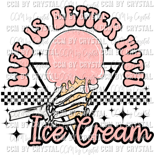 Life is Better with Ice Cream Ready to Press Transfer