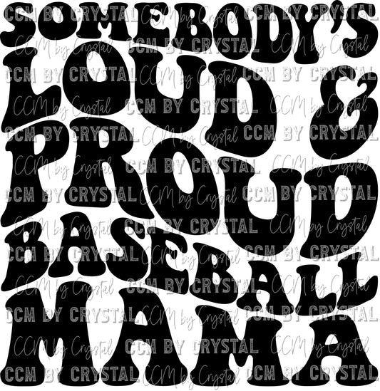 Somebody's Loudand Proud Baseball Mama Ready to Press Transfer