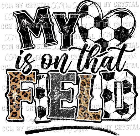 My Heart is on that Field Soccer Ready to Press Transfer