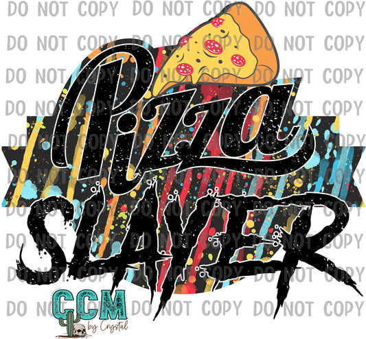 Pizza Slayer