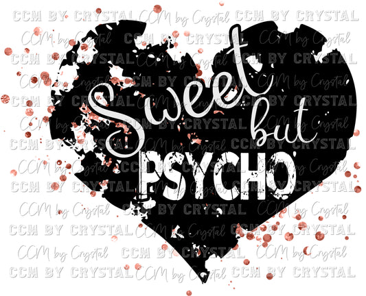 Sweet but Psycho Distressed Heart with Rose Gold Glitter Ready to Press Transfer