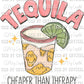 Tequila Cheaper Than Therapy Ready to Press Transfer