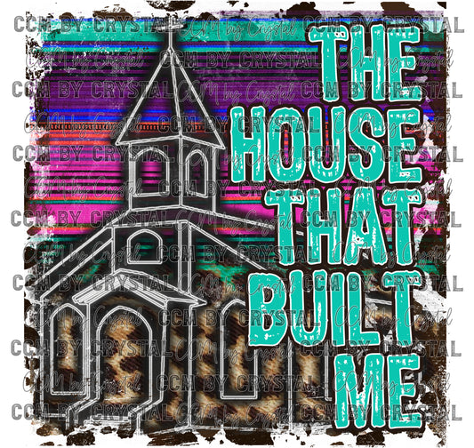 The House that Built Me