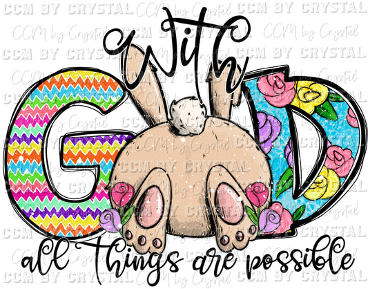 With God All Things Are Possible Ready to Press Transfer