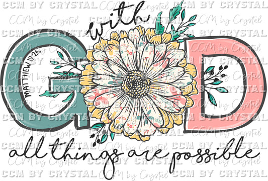 With God All Things Are Possible Ready to Press Transfer